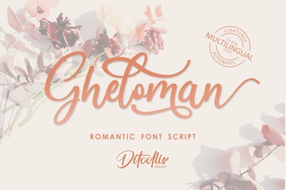 Gheloman Script: A Romantic Typeface for Modern Branding
