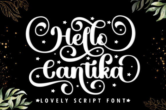 Hello Cantika Script: A Romantic Font for Crafters