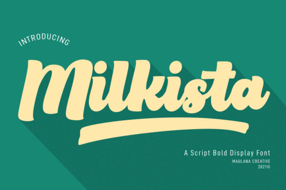 Milkista Script: A Bold Typeface for Modern Web Design
